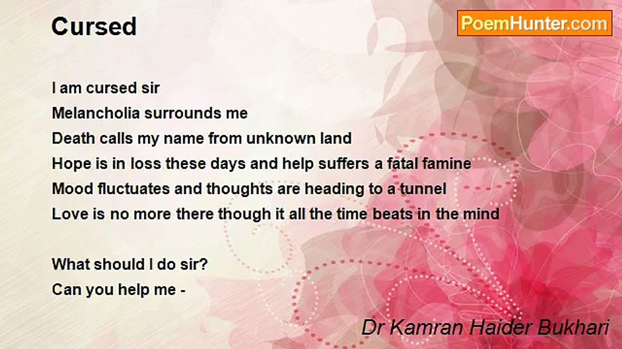 Dr Kamran Haider Bukhari - Cursed