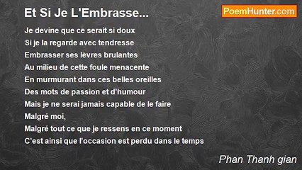Phan Thanh gian - Et Si Je L'Embrasse...