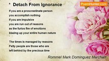 Rommel Mark Dominguez Marchan - *  Detach From Ignorance