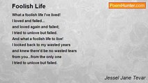 Jessel Jane Tevar - Foolish Life