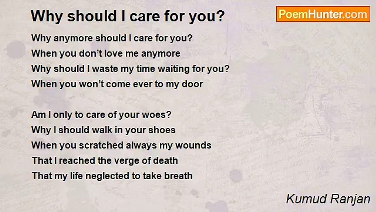 Kumud Ranjan - Why should I care for you?