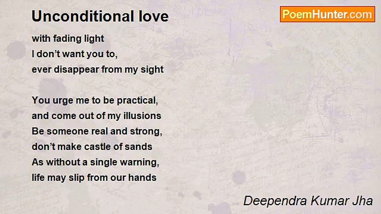 Deependra Kumar Jha - Unconditional love