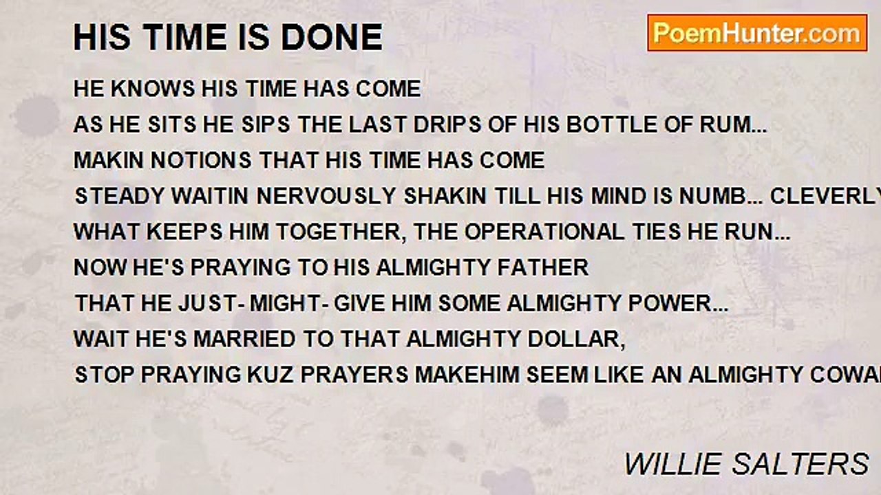 WILLIE SALTERS - HIS TIME IS DONE
