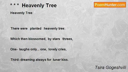 Tsira Gogeshvili - * * *  Heavenly Tree