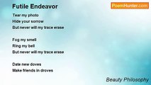 Beauty Philosophy - Futile Endeavor