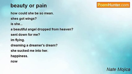 Nate Mojica - beauty or pain