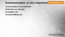 Ahmad Shiddiqi - Communication  is very important