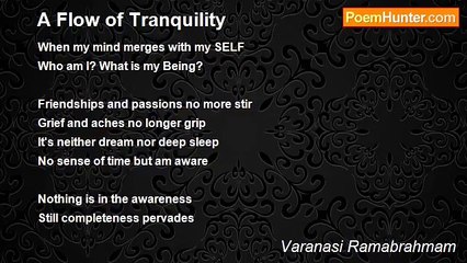 Varanasi Ramabrahmam - A Flow of Tranquility