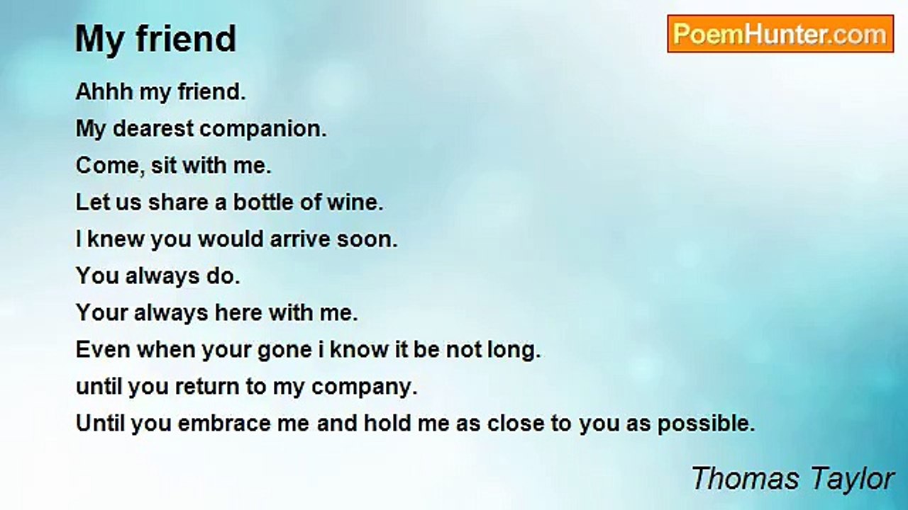 Thomas Taylor - My friend