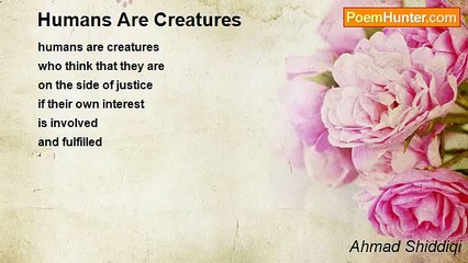 Ahmad Shiddiqi - Humans Are Creatures