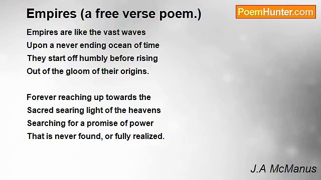 J.A McManus - Empires (a free verse poem.)