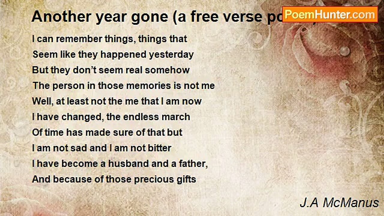J.A McManus - Another year gone (a free verse poem.)