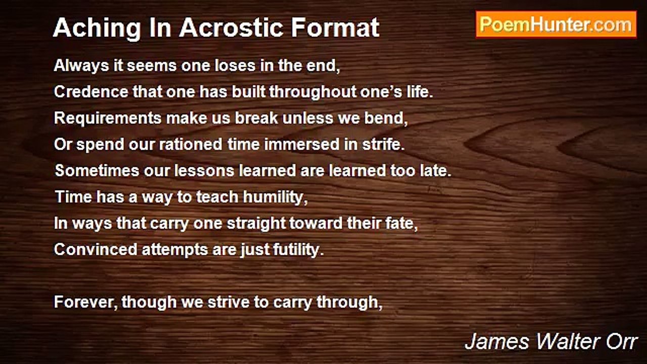 James Walter Orr - Aching In Acrostic Format