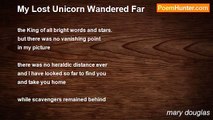 mary douglas - My Lost Unicorn Wandered Far