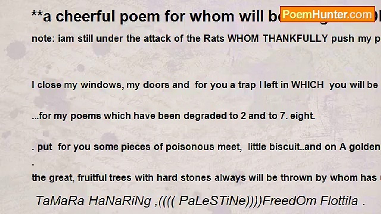 TaMaRa HaNaRiNg ,(((( PaLeSTiNe))))FreedOm Flottila . - **a cheerful poem for whom will be CaughT..FOR THE BIG RAT