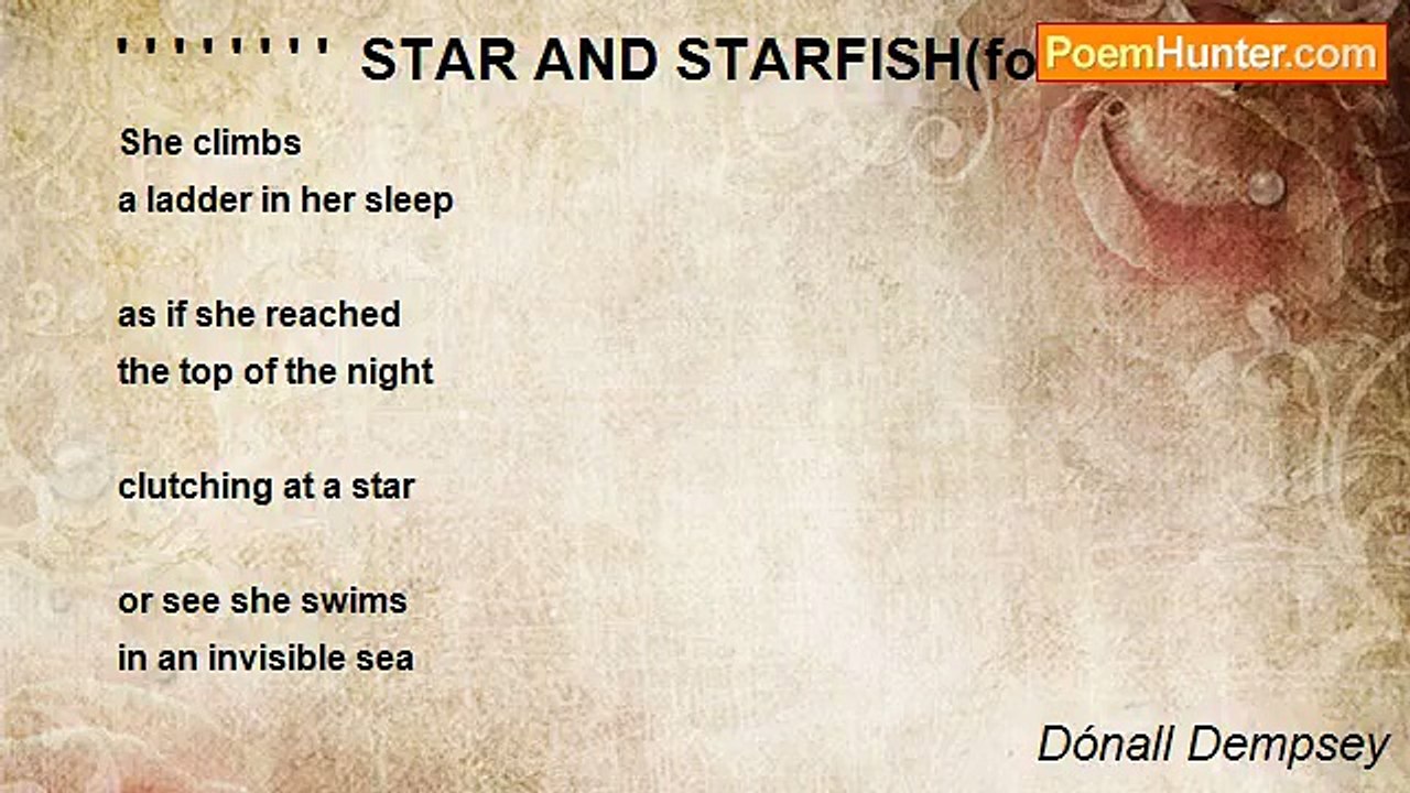 Dónall Dempsey - ' ' ' ' ' ' ' '  STAR AND STARFISH(for Helen)