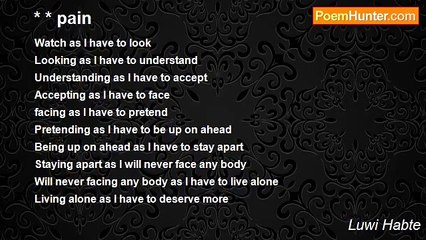 Luwi Habte - * * pain