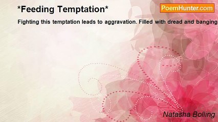 Natasha Bolling - *Feeding Temptation*