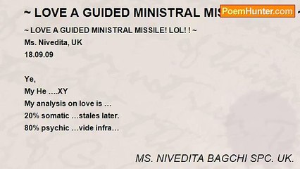 MS. NIVEDITA BAGCHI SPC. UK. - ~ LOVE A GUIDED MINISTRAL MISSILE! LOL! ! ~