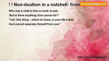 Michael Shepherd - ! ! Non-dualism in a nutshell: from the Sanskrit