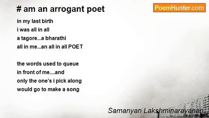 Samanyan Lakshminarayanan - # am an arrogant poet
