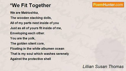 Lillian Susan Thomas - *We Fit Together