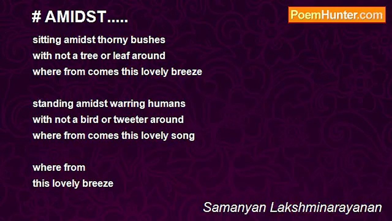 Samanyan Lakshminarayanan - # AMIDST.....