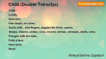 AtreyaSarma Uppaluri - Child (Double Tetractys)