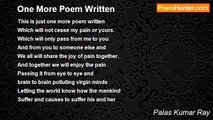 Palas Kumar Ray - One More Poem Written