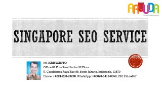 +62878 5413 8558, Singapore SEO Services, Singapore SEO Consultant, Singapore SEO Expert, arwuda.com