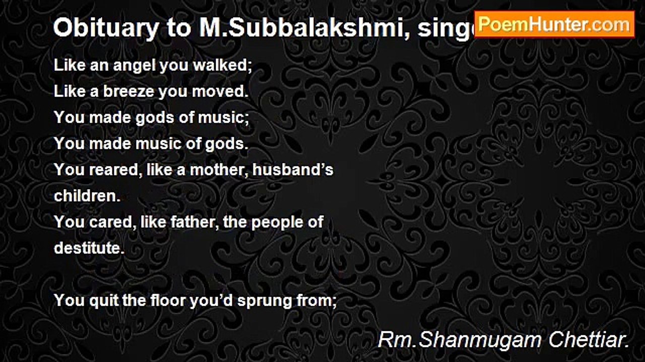 Rm.Shanmugam Chettiar. - Obituary to M.Subbalakshmi, singer