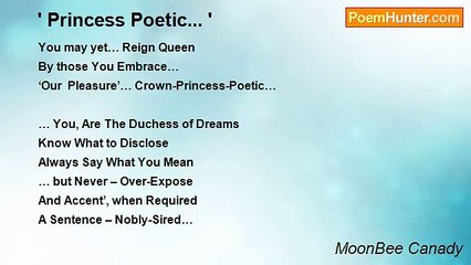 MoonBee Canady - ' Princess Poetic... '