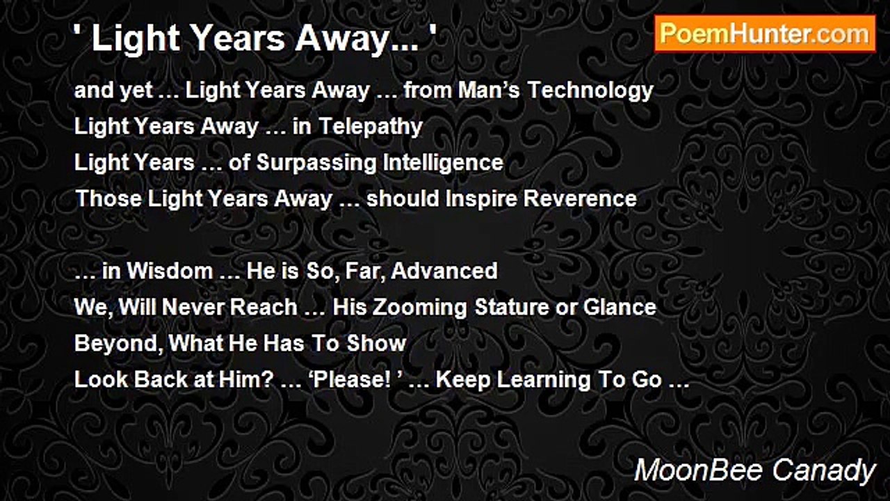 MoonBee Canady - ' Light Years Away... '