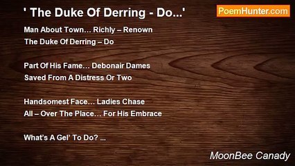 MoonBee Canady - ' The Duke Of Derring - Do...'