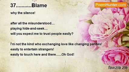 fawzia zie - 37...........Blame