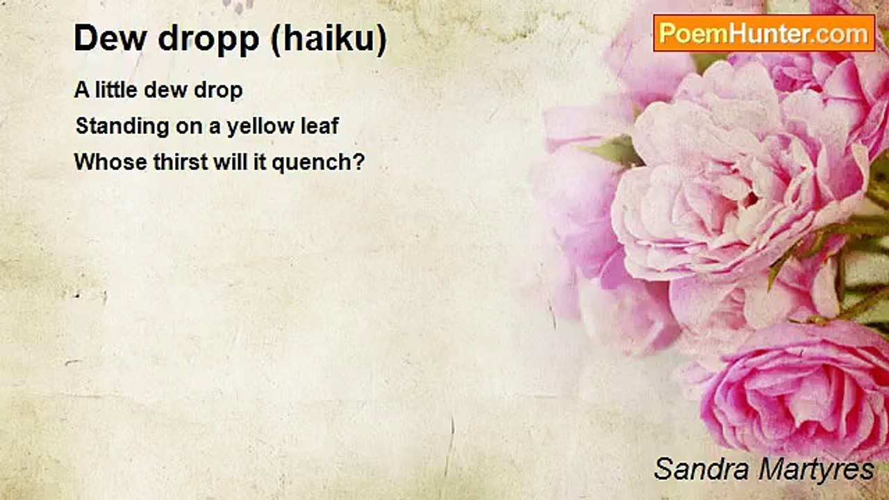 Sandra Martyres - Dew dropp (haiku)