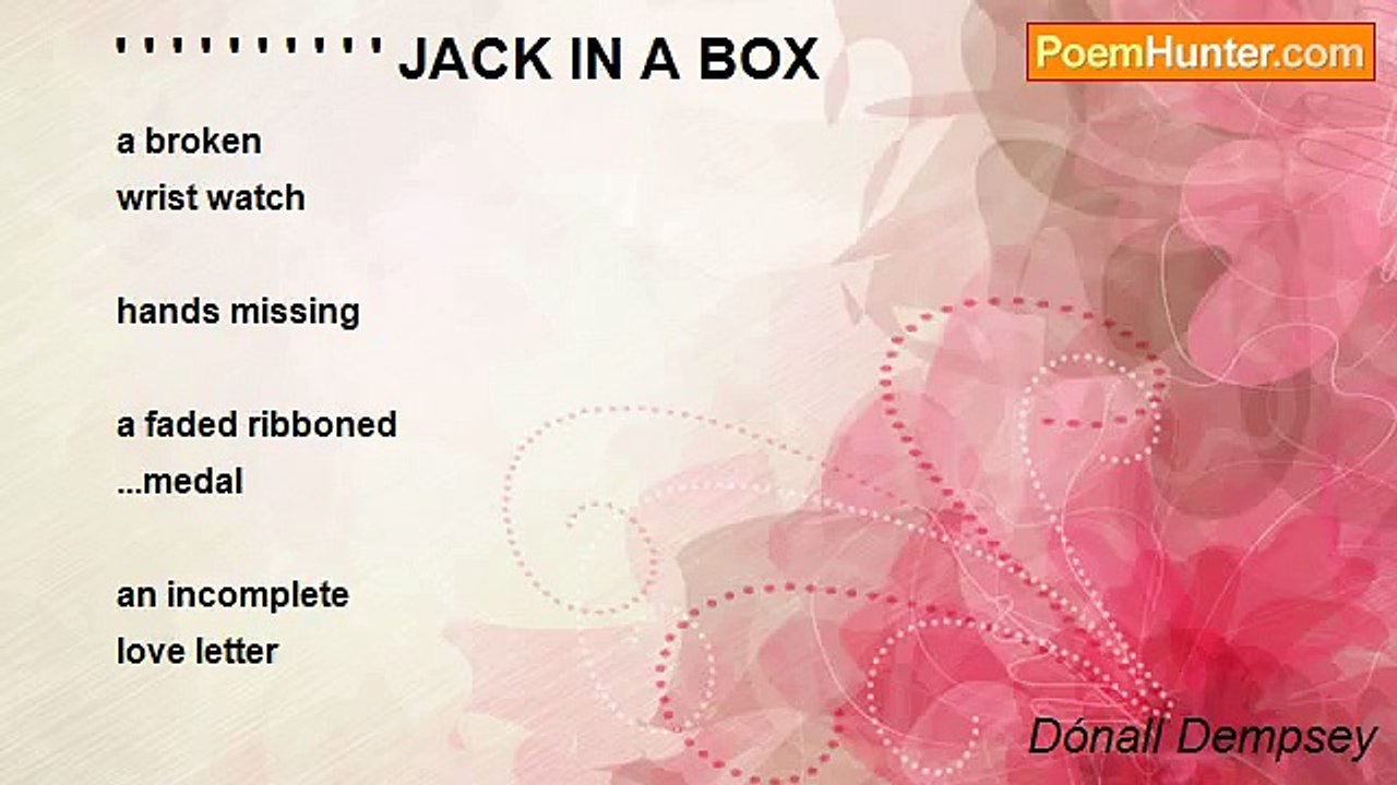 Dónall Dempsey - ' ' ' ' ' ' ' ' ' ' JACK IN A BOX