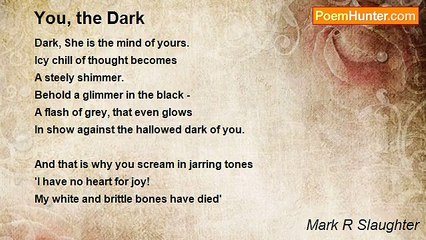 Mark R Slaughter - You, the Dark