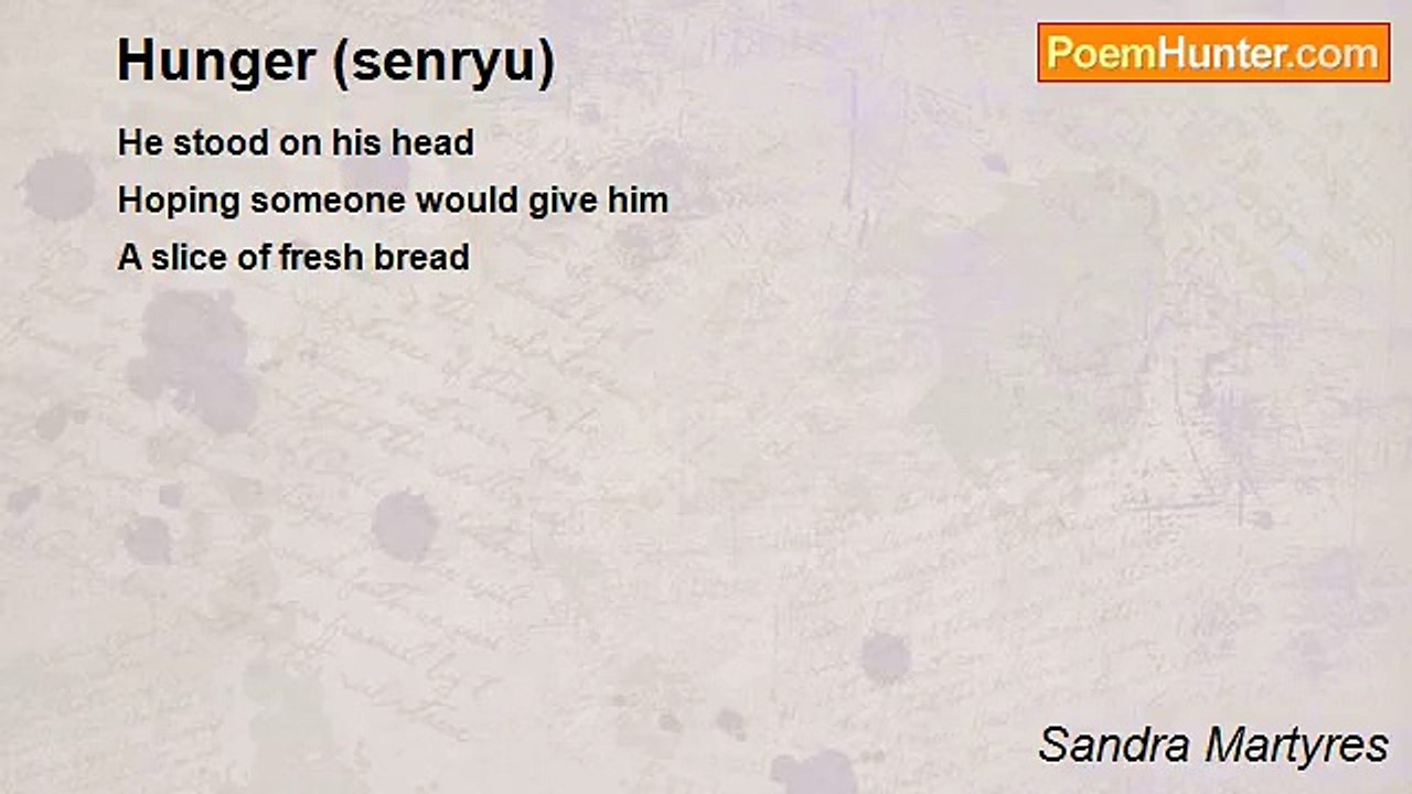 Sandra Martyres - Hunger (senryu)