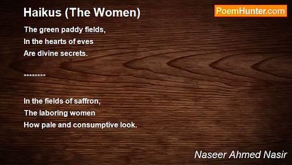 Naseer Ahmed Nasir - Haikus (The Women)