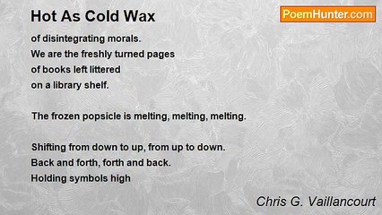 Chris G. Vaillancourt - Hot As Cold Wax