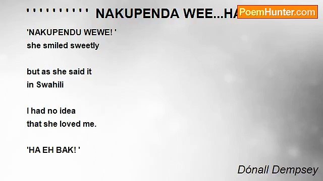 Dónall Dempsey - ' ' ' ' ' ' ' ' ' ' NAKUPENDA WEE...HA EH BAK!