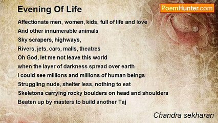Chandra sekharan - Evening Of Life