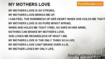 Beatriz Adriana Flores - MY MOTHERS LOVE
