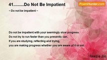 fawzia zie - 41.........Do Not Be Impatient