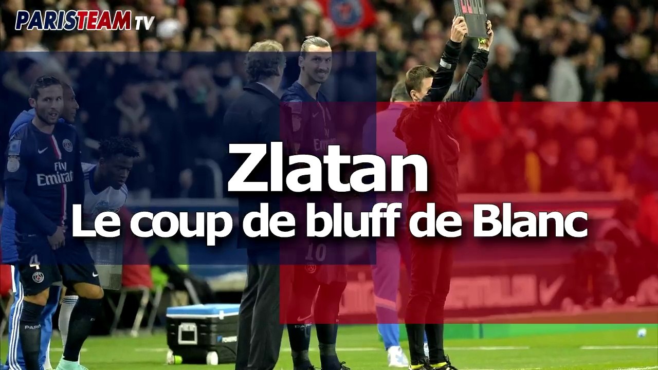 Ibra : le coup de bluff de Blanc