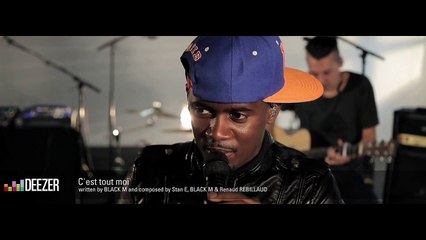 BLACK M - C'est tout moi - Live Deezer Session
