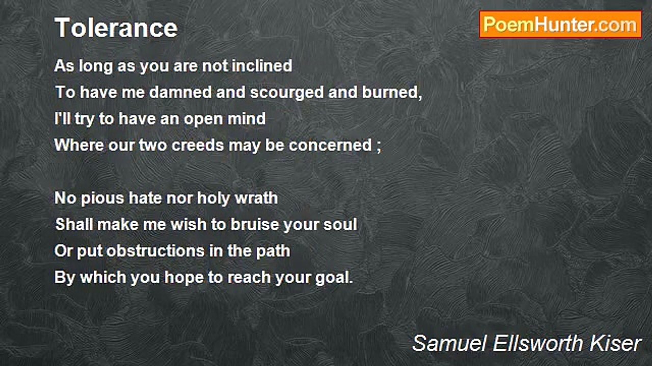 Samuel Ellsworth Kiser - Tolerance