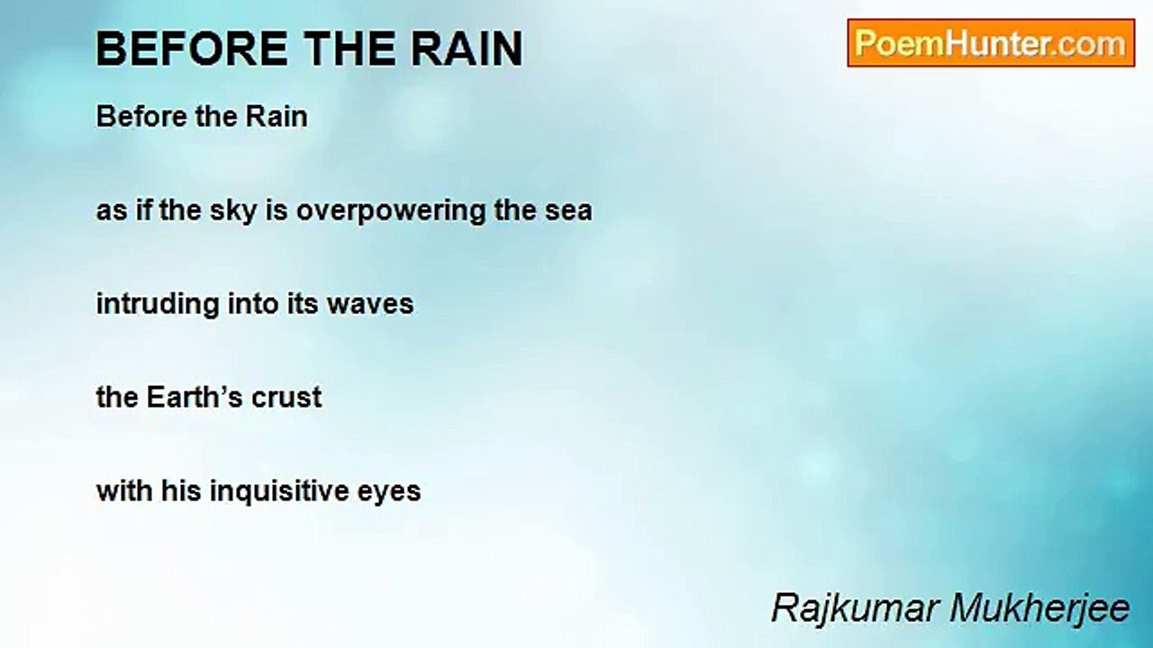 Rajkumar Mukherjee - BEFORE THE RAIN