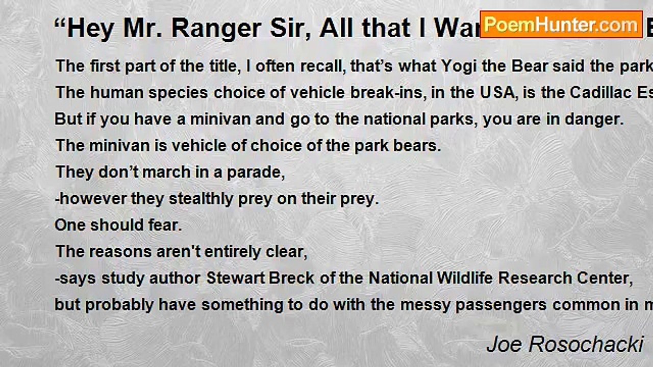 Joe Rosochacki - “Hey Mr. Ranger Sir, All that I Want is a Picnic Basket -Uhm, better make it a Minivan.”